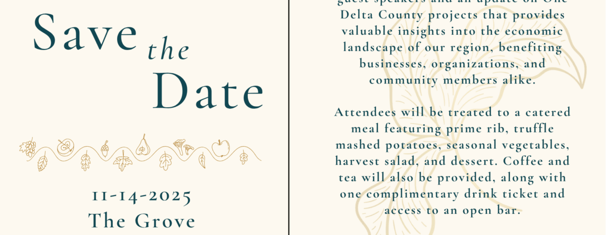"Official flier for the One Delta County 2025 Annual Meeting. The date is November 14, 2025, at The Grove, 1970 S Main St, Delta, CO 81416. The flier mentions guest speakers, economic updates, a catered meal with prime rib, a complimentary drink, and that reservations are open at onedeltacounty.org or by calling 970-874-2447."