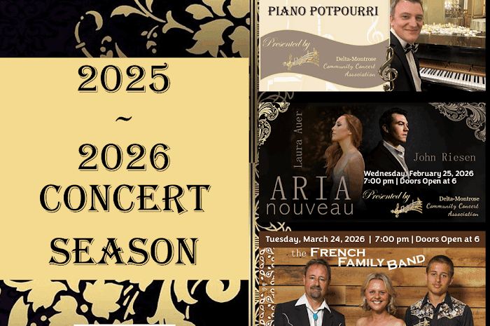 "Delta-Montrose Community Concert Association 2025-2026 Concert Season poster. Lists five performances: Young Original (Oct 2, 2025), Nate Hance: Piano Potpourri (Nov 13, 2025), Laura Auer & John Riesen: Aria Nouveau (Feb 25, 2026), The French Family Band (Mar 24, 2026), and The Suits (Apr 24, 2026). Includes a QR code for more information."