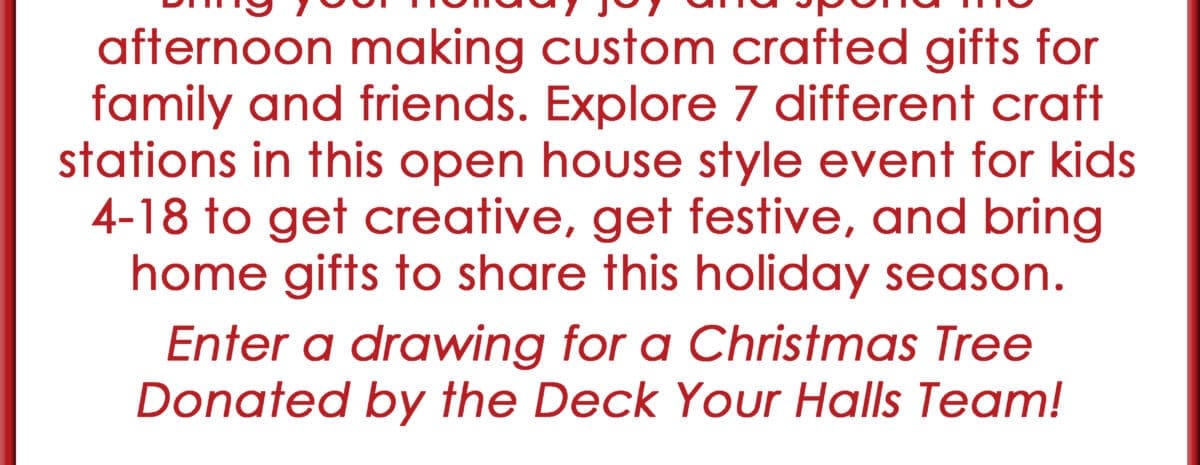 "Flyer titled 'Gift Making Round Robin for Students ages 4-18.' The event is Saturday, December 13th, 2:00 pm - 4:00 pm. It's a free, open-house style event with 7 craft stations for making custom gifts. Registration is required. Participants can enter a drawing for a Christmas Tree. Hosted by Grand Mesa Arts Center, 195 W. Main Street, Cedaredge, CO 81413, and supported by Delta County Federal Credit Union."