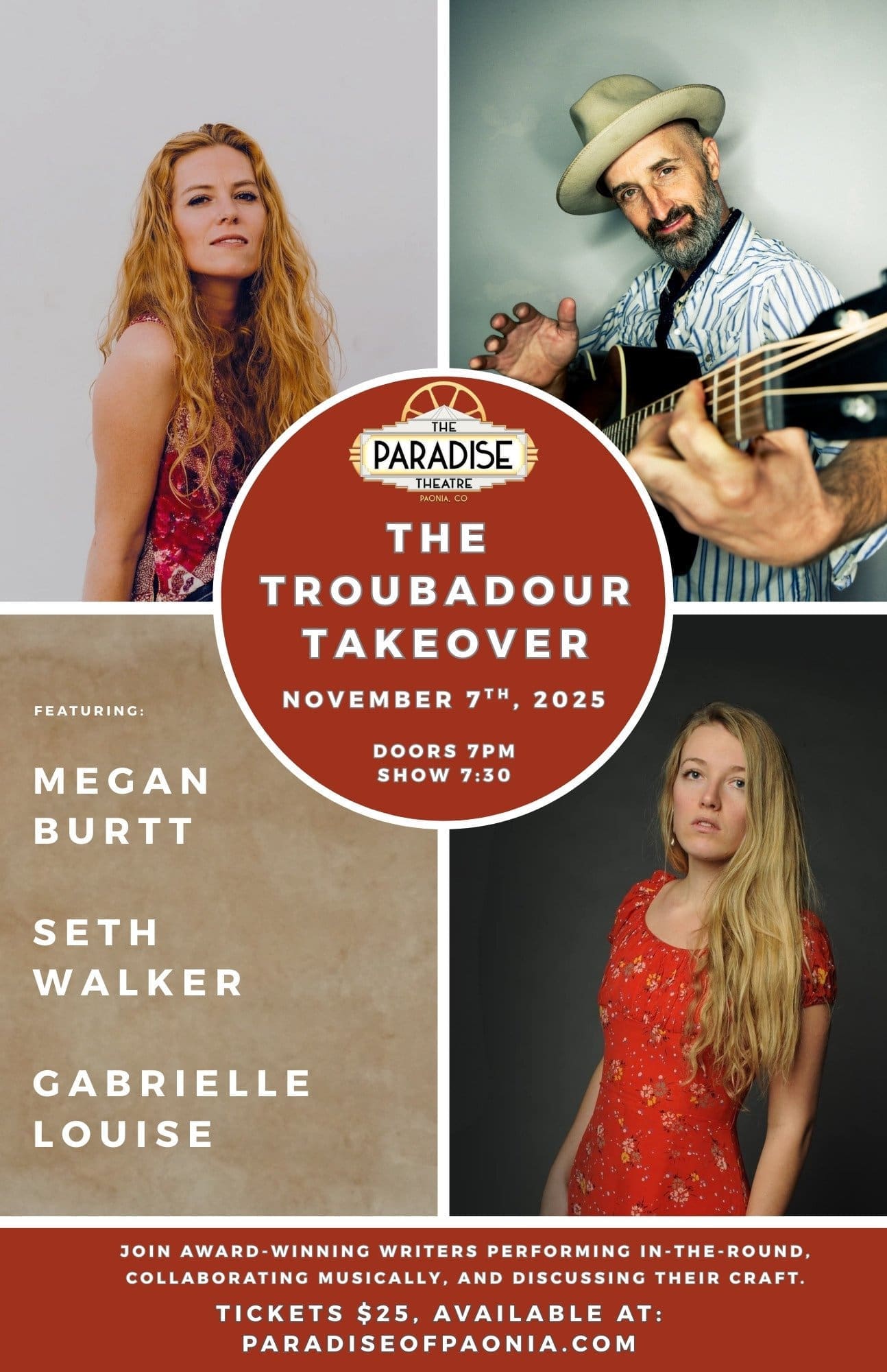 "Promotional poster for 'The Troubadour Takeover' concert at the Paradise Theatre on November 7th, 2025. The poster features photo portraits of the three featured award-winning Americana artists: Megan Burtt, Seth Walker, and Gabrielle Louise. Text highlights the event details: Doors 7 PM, Show 7:30 PM, Tickets $25. The event is described as 'Join award-winning writers performing in-the-round, collaborating musically, and discussing their craft.'"