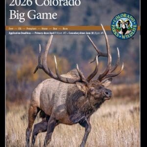 Official Document Cover: 2026 Colorado Big Game application guide from Colorado Parks & Wildlife. The image features a large bull elk with a massive rack of antlers walking through a grassy field. The CPW logo is in the upper right corner. A dark bar lists the application deadlines: April 7 at 8 p.m. MT for the primary draw, and June 30 at 8 p.m. MT for the secondary draw. The website address cpw.state.co.us is visible at the bottom.